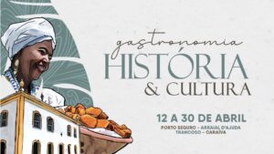 2º Festival Gastronômico Raízes de Porto Seguro tem recorde de participação