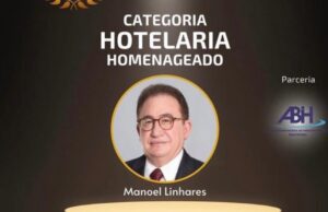 Manoel Linhares, presidente da ABIH Nacional recebe em Natal, o Prêmio ABBTUR Mérito e Talento, na categoria hotelaria