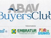 Embratur e ABAV Nacional celebram programa de Compradores Convidados Internacionais da ABAV Expo 2022