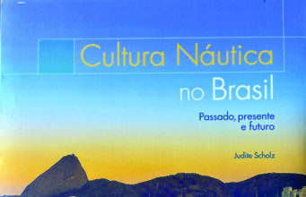 Livro “Cultura náutica no Brasil – Passado, presente e futuro” tem lançamento na Marina da Glória