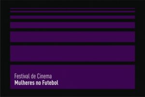 Museu do Futebol lança Festival de Cinema Mulheres no Futebol