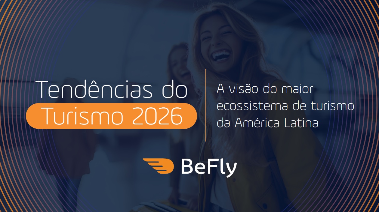BeFly lança 2ª edição do e-book com as principais tendências do turismo para 2026
