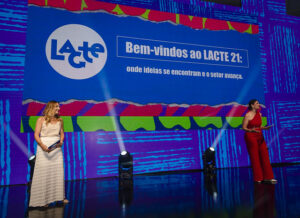 Primeiro dia de LACTE 21 novidades, manifesto contra o feminicídio e debates sobre tecnologia, humanidade e protagonismo